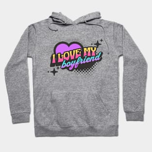 I Love My Boyfriend Neon Vaporwave Valentines 2024 Hoodie